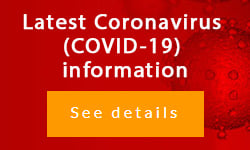 Latest Coronavirus (COVID-19) information
